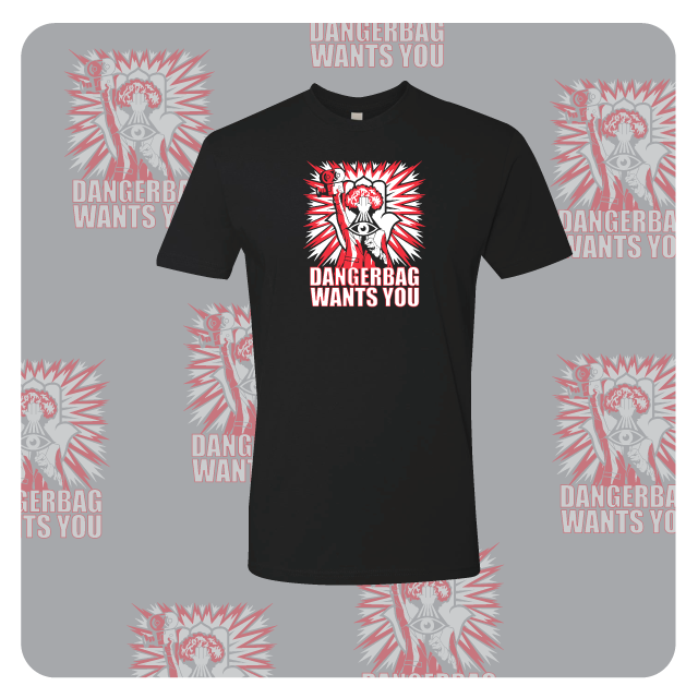 Dangerbag Productions "Dangerbag Wants You"  Men's T-shirt